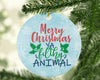 Merry Christmas Ya Filthy Animal Funny Christmas Funny Saying Quotes-Circle Ornament - Dreameris