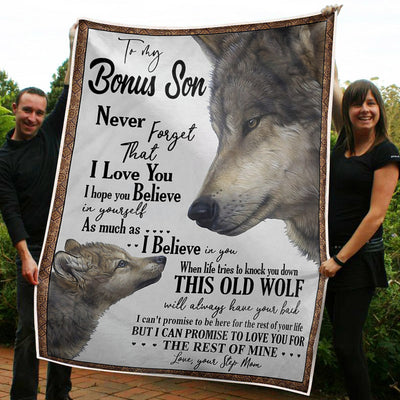 My Bonus Son Wolf Never Forget That I Love You Gift From Step Mom Fleece Blanket-Sherpa Blanket - Dreameris