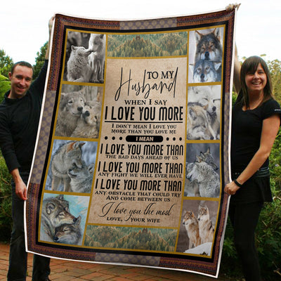 My Husband Wolf Couple I Love You More Than The Bad Days Gift From Wife Fleece Blanket-Sherpa Blanket - Dreameris