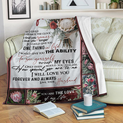 My Wife Protea You Are The Love Of My Life Gift From Husband Fleece Blanket-Sherpa Blanket - Dreameris