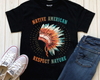 Native American Respect Nature Gift Standard T-Shirt - Dreameris