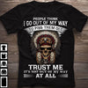 Native Skull People Think I Go Out Of My Way To Piss Them Off Trust Me It's Not Out Of My Way At All Standard Men T-shirt - Dreameris