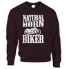 Natural Born Bikers Motobike Motocycle Night Riders Gift For Men Women Standard Crew Neck Sweatshirt - Dreameris