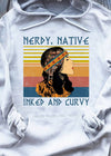 Nerdy Native Inked And Curvy Standard Hoodie - Dreameris