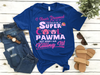Never Dreamed I Would Be A Super Cool Pawma But Here I Am Killing It Gift Women Dog Lovers T shirt - Dreameris