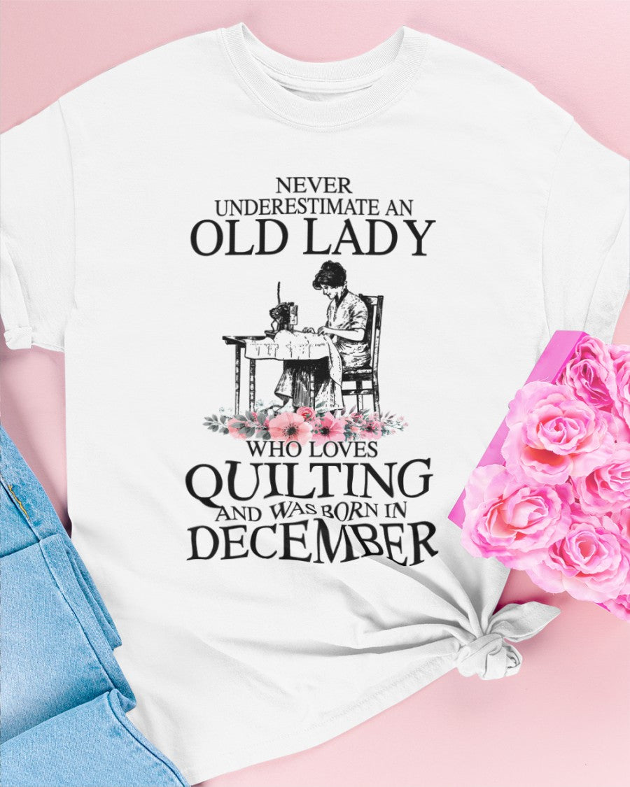 Never Underestimate A Woman Who Listens To Queen And Was Born In December  Shirt