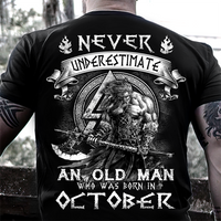 Never Underestimate An Old Man Who Was Born In October Viking Standard/Premium T-Shirt Hoodie - Dreameris