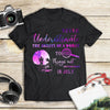 Never Underestimate The Ability Of A Woman To Find Things Out And Was Born In July Gift T-shirt - Dreameris