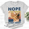 Nope 6 Feet Away Standard Men T-shirt - Dreameris