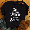 Not Every Witch Lives In Salem Standard Men T-shirt - Dreameris