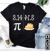 Pi Or Pie Math Gift Standard/Premium T-Shirt - Dreameris