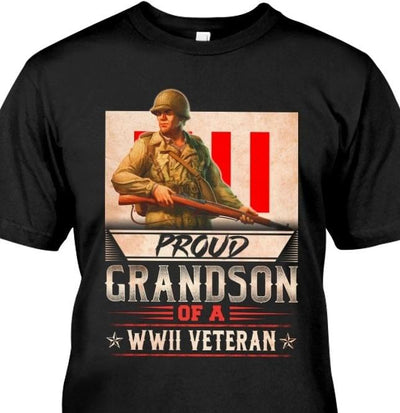 Proud Grandson Of A Wwii Veteran Love Family Cotton T Shirt - Dreameris