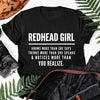 Redhead Girl Knows More Than She Says Thinks More Than She Speaks & Notices More Than You Realize Cotton T-Shirt - Dreameris