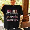 Retired But Forever A Paramedic At Heart Flower Floral Retire Retirement Gift - Dreameris