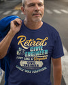 Retired Civil Engineer Just Like A Regular Only Way Happier Retire Retirement Gift - Dreameris