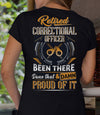 Retired Correctional Officer Been There Done That Damn Proud Of It Handcuff Police Retirement Gift - Dreameris