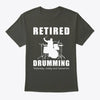Retired Drumming Yesterday Today And Tomorrow Retire Retirement Gift - Dreameris