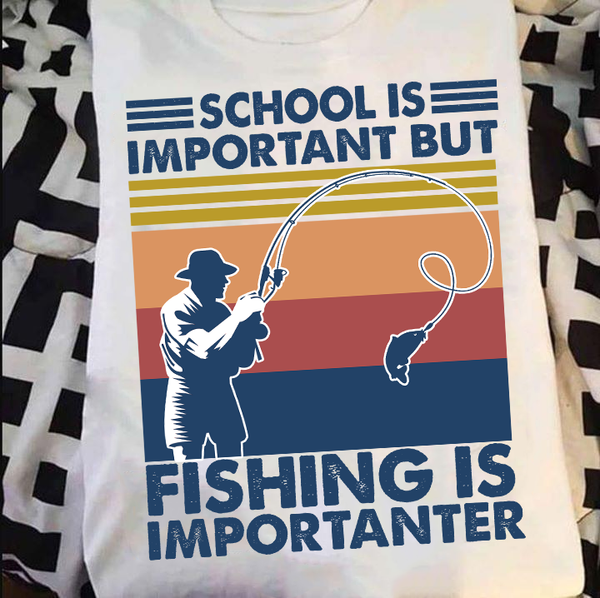 School Is Important But Fishing Is Importanter Standard Men T-shirt