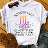 Scorpio Lady Classy Sassy And A Bit Smart Assy Zodiac Horoscope October November Birthday Standard/Premium T-Shirt Hoodie - Dreameris