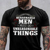 Sometimes Reasonable Men Must Do Unreasonable Things Standard Men T-shirt - Dreameris