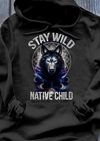 Stay Wild Native Child Wolf Standard Hoodie - Dreameris