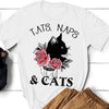 Tats Naps And Cats Black Cat And Roses Beautiful Design For Girls Women White Men Women Cotton T Shirt - Dreameris