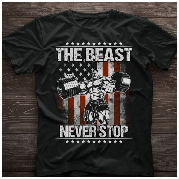 The Beast Never Stop American Flag Cotton T-Shirt - Dreameris