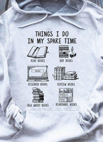 Things I Do In My Spare Time Books Lovers Gift Standard Hoodie - Dreameris