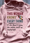 This Woman Knows Every Thing Native American Standard Hoodie - Dreameris