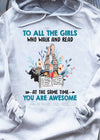 To All The Girls Who Walk And Read At The Same Time You Are Awesome Book Lovers Gift Standard Hoodie - Dreameris