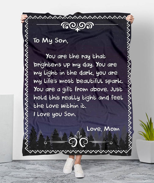 To My Son You Are The Ray That Brightens Up My Day Family Gift From Mom To Son Blanket - Dreameris