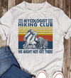 Vintage Mycologist Hiking Club We Might Not Get There Funny Sloth Standard/Premium T-Shirt - Dreameris