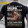 Walk Away I Am A Grumpy Old Man I Was Born In November I Have Anger Issues Skull Customized Birthday Gift Standard/Premium T-Shirt - Dreameris