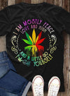 Weed Leaf Melting I Am Mostly Peace Love And High Little Go Fk Yourself Cotton T Shirt - Dreameris