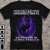 Wolf Never Underestimate The Power Of An Alpha Female Cotton T Shirt - Dreameris