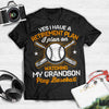Yes I Have A Retirement Plan I Plan On Watching My Grandson Play Baseball Standard Men T-Shirt - Dreameris