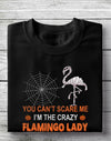 You Can't Scare Me I Am The Flamingo Lady Halloween Gift Standard/Premium T-Shirt - Dreameris