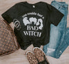 You Could Had A Bad Witch Gift Standard/Premium T-Shirt - Dreameris