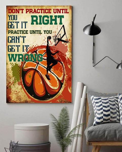 basketball lovers dont practice until you get it right - Matte Canvas - Dreameris