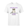 Everything Hurts And You Want Me To Smile Fibromyalgia Awareness - Standard T-shirt - Dreameris