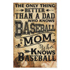 Baseball lovers the only thing better than a dad who knows baseball -Matte Canvas - Dreameris