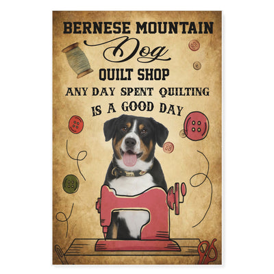Bernese mountain dog quilt shop anyday spent quilting is a good day -Matte Canvas - Dreameris