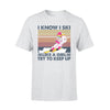 I Know I Ski Like A Girl Try To Keep Up Gift For Skiing Lovers - Premium T-shirt - Dreameris