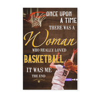 Basketball lovers there was a woman who really loved basketball - Matte Canvas - Dreameris