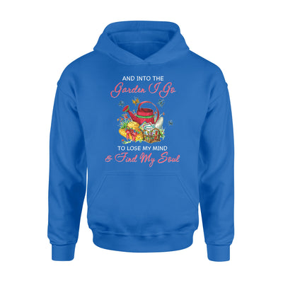 Gardening is a work of heart and into the garden i go to lose my mind _ find my soul cute - Standard Hoodie - Dreameris