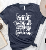 December Girls Are Sunshine Mixed With A Little Hurricane Birthday Gift Standard/Premium T-Shirt - Dreameris