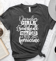 December Girls Are Sunshine Mixed With A Little Hurricane Birthday Gift Standard/Premium T-Shirt - Dreameris