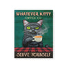 Black cat coffee serve yourself -Matte Canvas - Dreameris