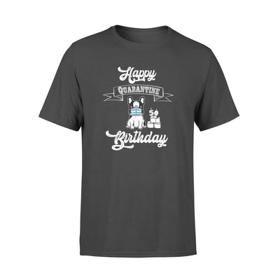Happy Quarantine 50 Birthday Bulldog - Standard T-shirt - Dreameris