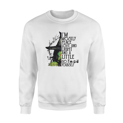 Witch I'm Mostly Peace Love And Light And A Little Go F Yourself - Standard Crew Neck Sweatshirt - Dreameris